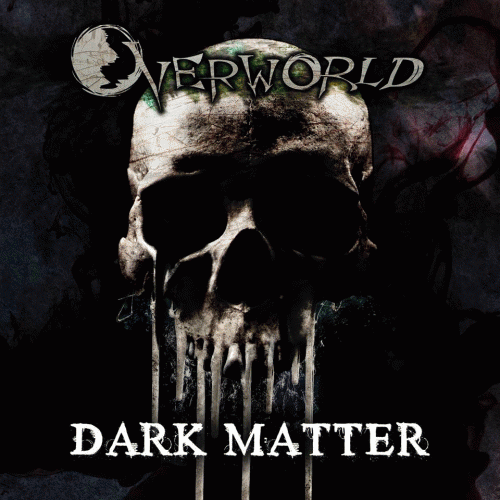 Overworld : Dark Matter